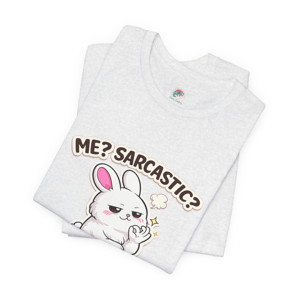 Sarcastic Never