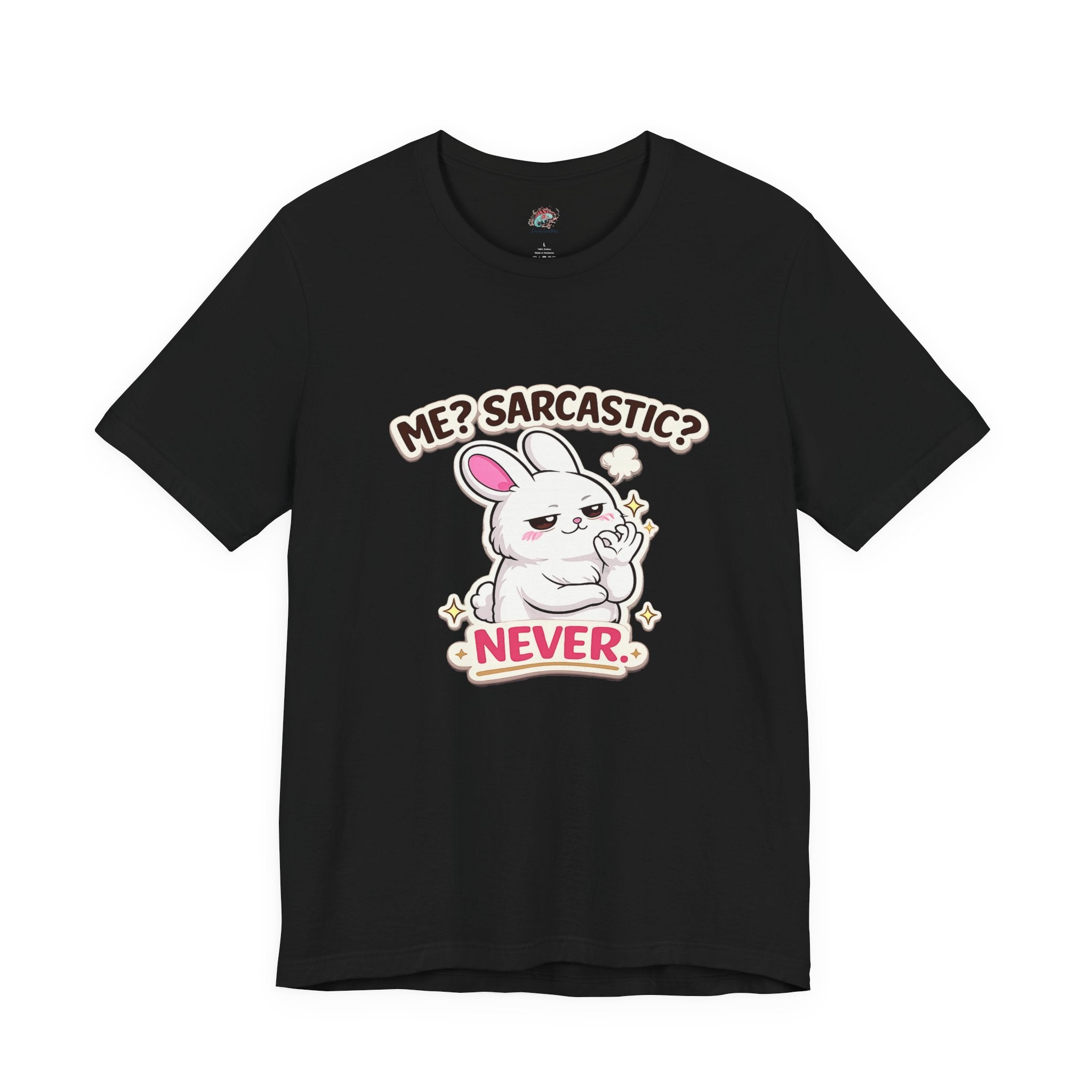 Sarcastic Never