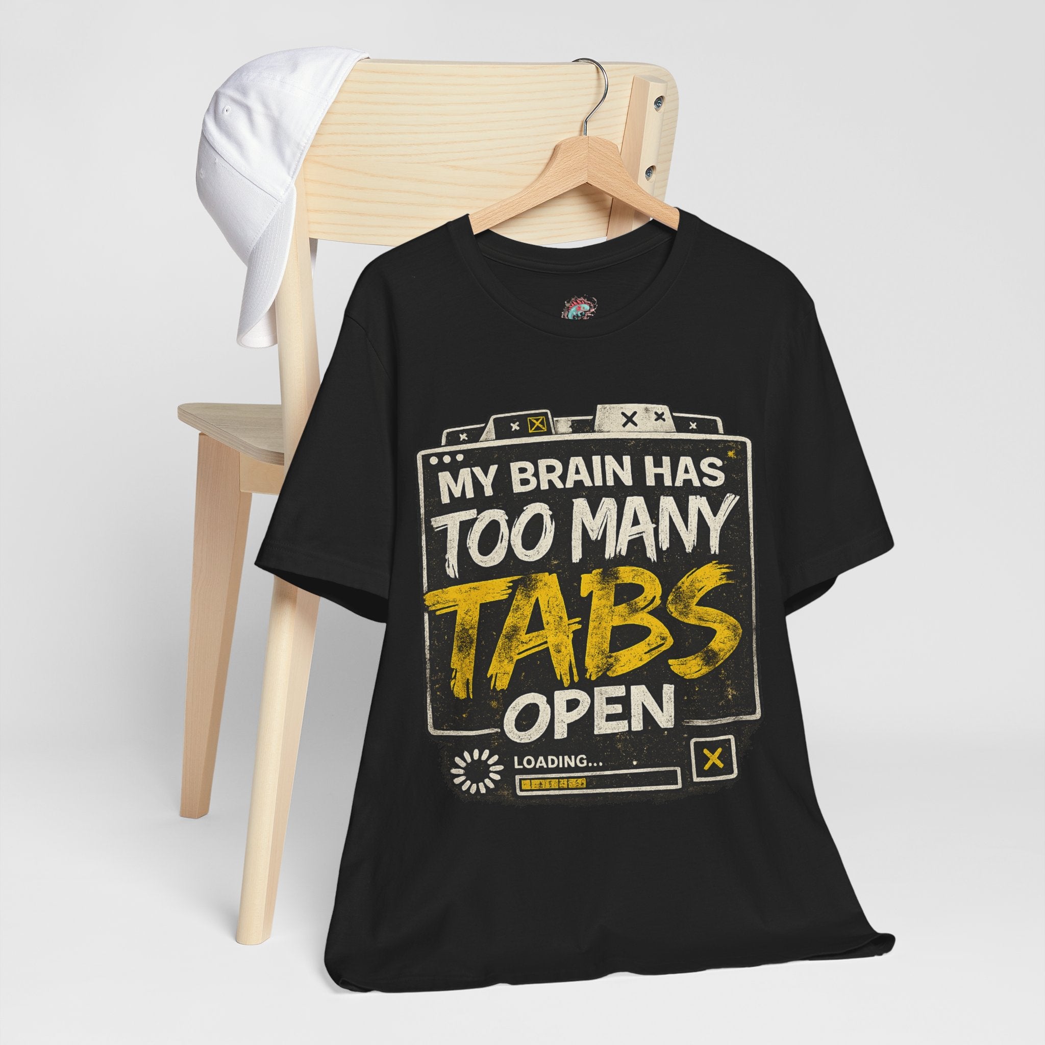 My Brain Has Too Many Tabs Open T-Shirt — Funny Tech/Work From Home Tee