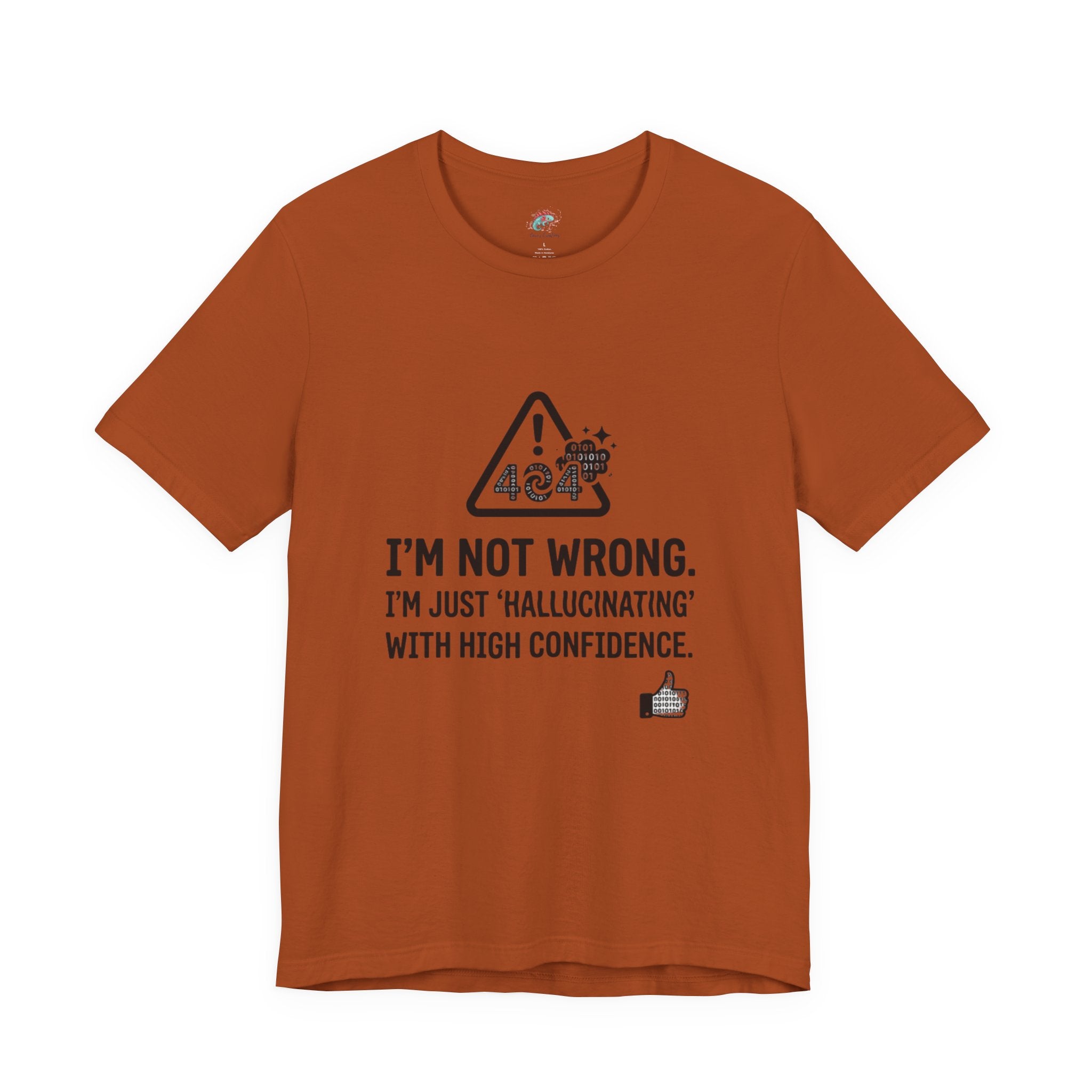 Funny AI T-Shirt — Humorous Artificial Intelligence Graphic Tee