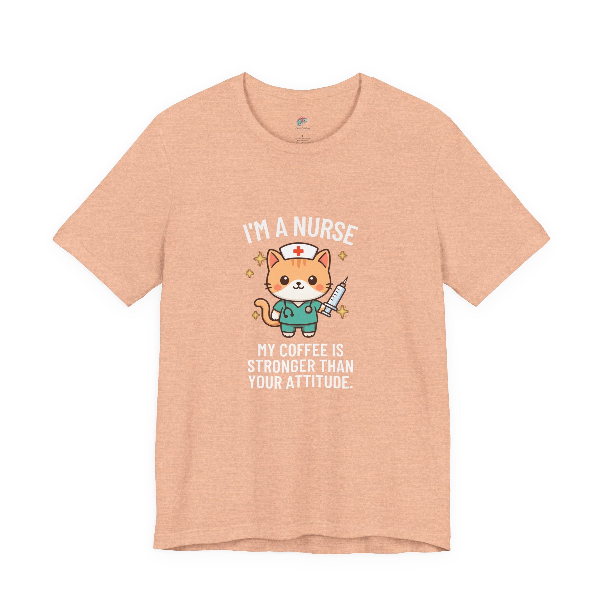 Nurse Cat T-Shirt — "I’m a Nurse, My Coffee Is Stronger Than Your Attitude" Cute Nurse Gift