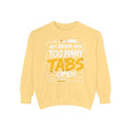 Too Many Tabs Open