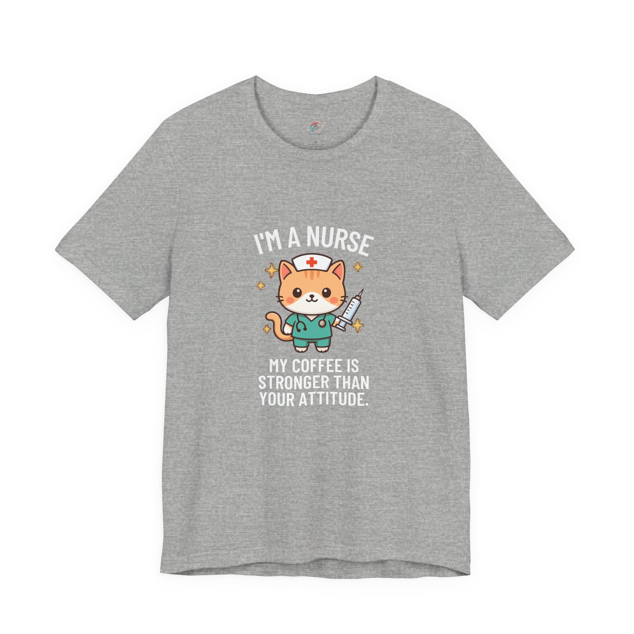 Nurse Cat T-Shirt — "I’m a Nurse, My Coffee Is Stronger Than Your Attitude" Cute Nurse Gift