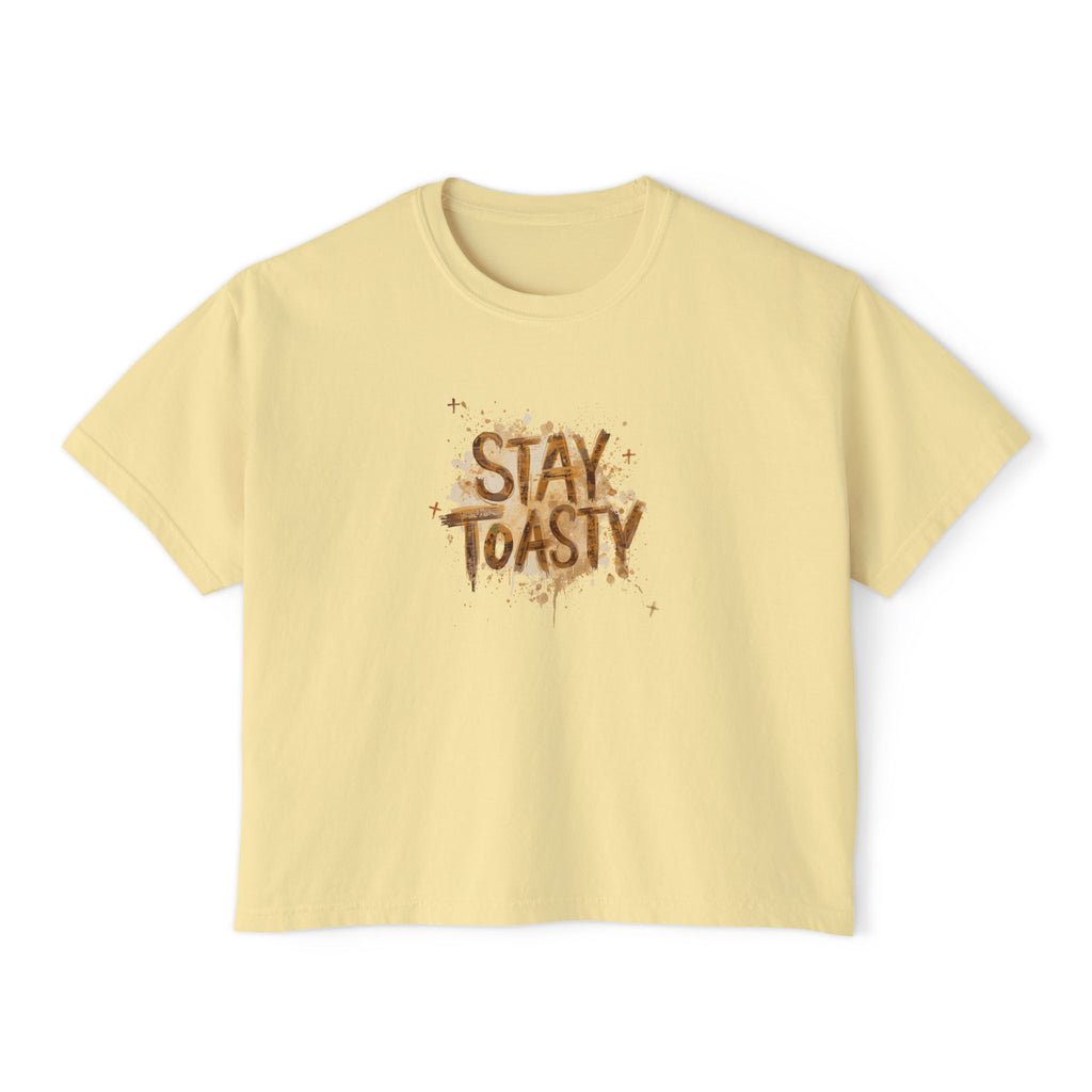 Stay Toasty