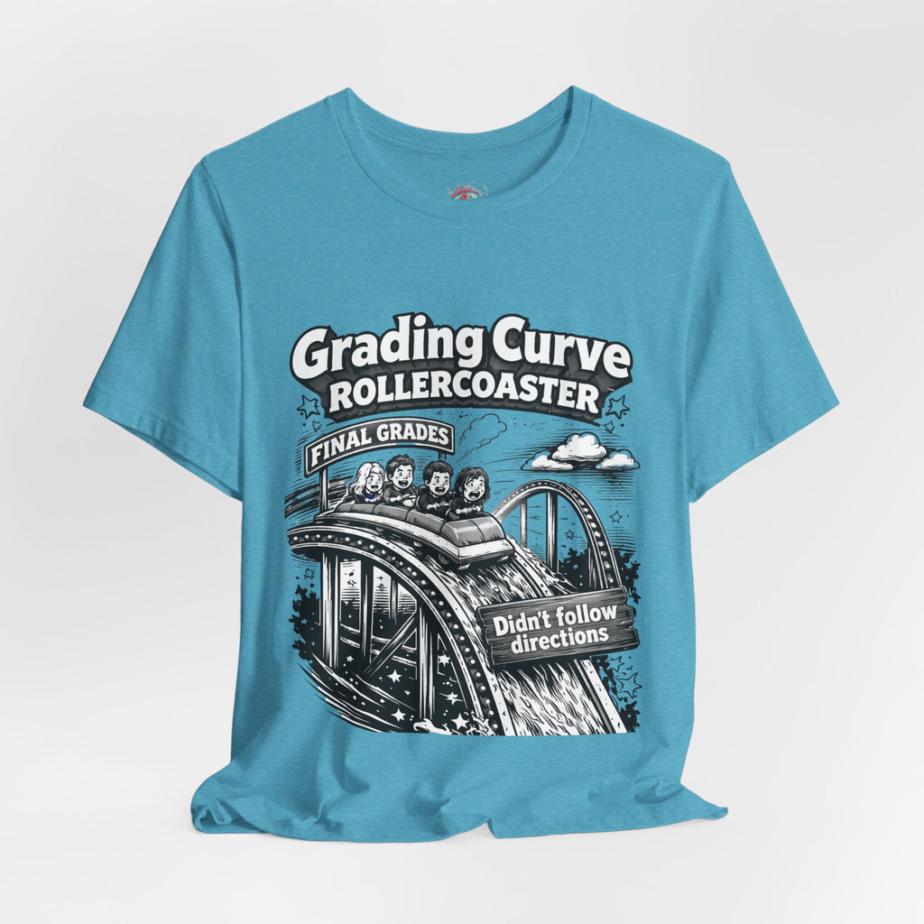 Funny Teacher Grades Shirt